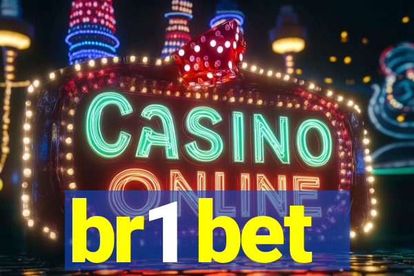 br1 bet